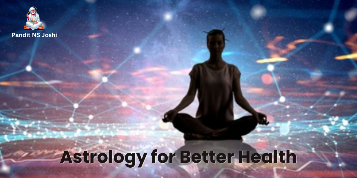 Astrology for Better Health